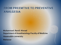From Preemptive to Preventive Analgesia.pptx